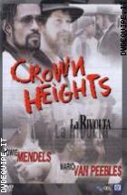 Crown Heights - La Rivolta