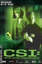 CSI. Crime Scene Investigation. Stagione 2 Ep. 13-23