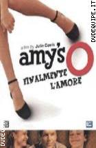 Amy's O. Finalmente L'Amore