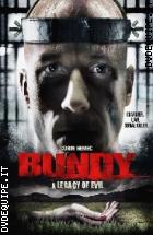 Bundy - A Legacy Of Evil