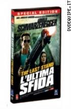 The Last Stand - L'ultima Sfida - Special Edition