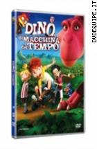 Dino E La Macchina Del Tempo