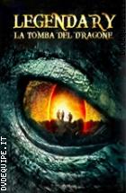 Legendary - La Tomba Del Dragone ( Blu - Ray Disc )