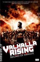 Valhalla Rising - Regno Di Sangue - Nuova Edizione (V.M. 14 Anni)