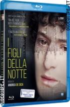 I Figli Della Notte ( Blu - Ray Disc )