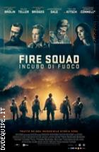 Fire Squad - Incubo Di Fuoco