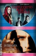 Cappuccetto Rosso Sangue + Intervista Col Vampiro - Cronache Di Vampiri (2 Dvd)