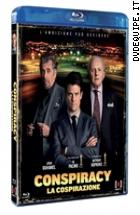 Conspiracy - La Cospirazione ( Blu - Ray Disc )