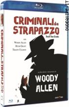 Criminali Da Strapazzo ( Blu - Ray Disc )