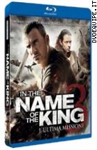 In The Name Of The King 3 - L'ultima Missione ( Blu - Ray Disc )