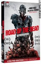 Road Of The Dead - Wyrmwood - Limited Edition (Dvd + Booklet)