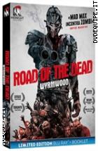Road Of The Dead - Wyrmwood - Limited Edition ( Blu - Ray Disc + Booklet )