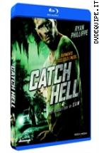 Catch Hell ( Blu - Ray Disc )