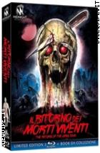 Il ritorno dei morti viventi - Limited Edition (3 Blu - Ray Disc + Bookle t)