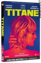 Titane - Limited Edition (Dvd + Booklet)
