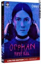 Orphan - First Kill - Limited Edition (Dvd + Booklet)