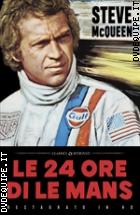 Le 24 Ore Di Le Mans - Restaurato In HD (Classici Ritrovati)