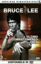 Bruce Lee - L'ultimo Combattimento Di Chen