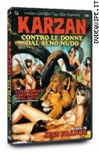 Karzan Contro Le Donne Dal Seno Nudo - Edizione Limitata 999 Copie (V.M. 18 Anni
