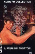 Il Padrino Di Chinatown ( Kung Fu Collection) 