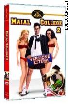 Maial College 2 - Versione Estesa