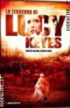 La Leggenda Di Lucy Keyes