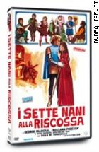 I Sette Nani Alla Riscossa - Edizione Limitata 999 Copie