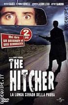 The Hitcher - La lunga strada della paura (2 Dvd)