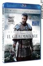 Il Gladiatore - 10th Anniversary Edition ( Blu - Ray Disc )