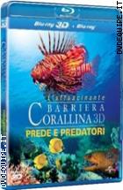 L'affascinante Barriera Corallina 3D - Prede e Predatori ( Blu - Ray 3D/2D)