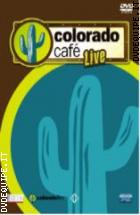 Colorado Caf Live 1^ Stagione