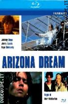 Arizona Dream ( Il Valzer Del Pesce Freccia)  ( I Film Della Vita) ( Blu - Ray D