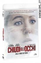 Chiudi Gli Occhi - All I See Is You ( Blu - Ray Disc )
