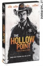 The Hollow Point - Punto Di Non Ritorno