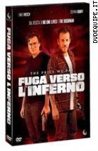 Fuga Verso L'inferno - The Price We Pay