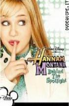 Hannah Montana - Dietro I Riflettori