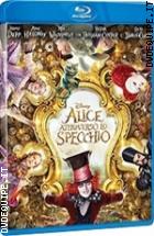 Alice Attraverso Lo Specchio ( Blu - Ray Disc )