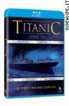 Titanic - Serie TV ( Blu - Ray Disc )