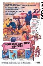Superuomini Superdonne Superbotte