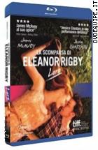 La Scomparsa Di Eleanor Rigby - Loro ( 3 Blu - Ray Disc )