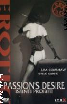 Passion's Desire - Istinti Proibiti