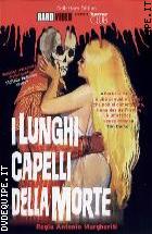 I Lunghi Capelli Della Morte - Collectors Edition