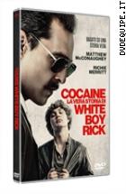 Cocaine - La Vera Storia Di White Boy Rick