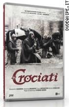 Crociati (2 Dvd)