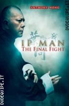 Ip Man - The Final Fight ( Blu - Ray Disc )