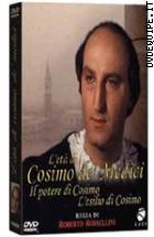 L'et Di Cosimo De Medici (3 Dvd) 