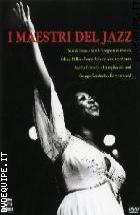 I Maestri Del Jazz (4 Dvd)