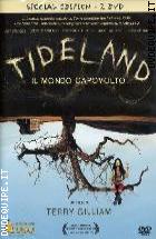Tideland - Il Mondo Capovolto - Special Edition (2 Dvd)