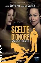 Scelte D'onore - Wise Girls