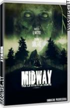 Midway - Tra La Vita E La Morte